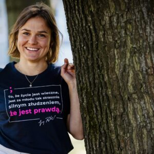 T-shirt damski „To, że życie jest wieczne”