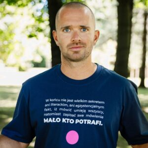 T-shirt „Mało kto potrafi”
