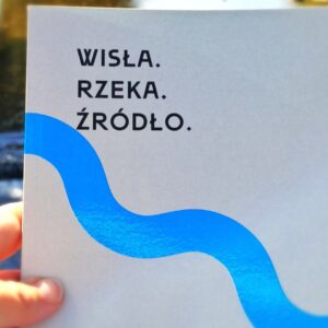Książka „Wisła. Rzeka. Źródło”